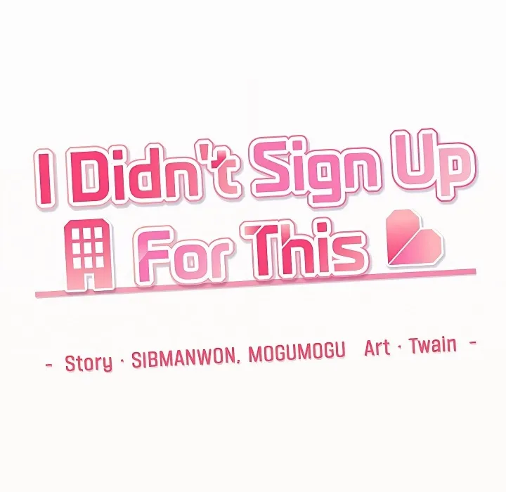 I Didn’t Sign Up For This - Chapter 18 Page 99
