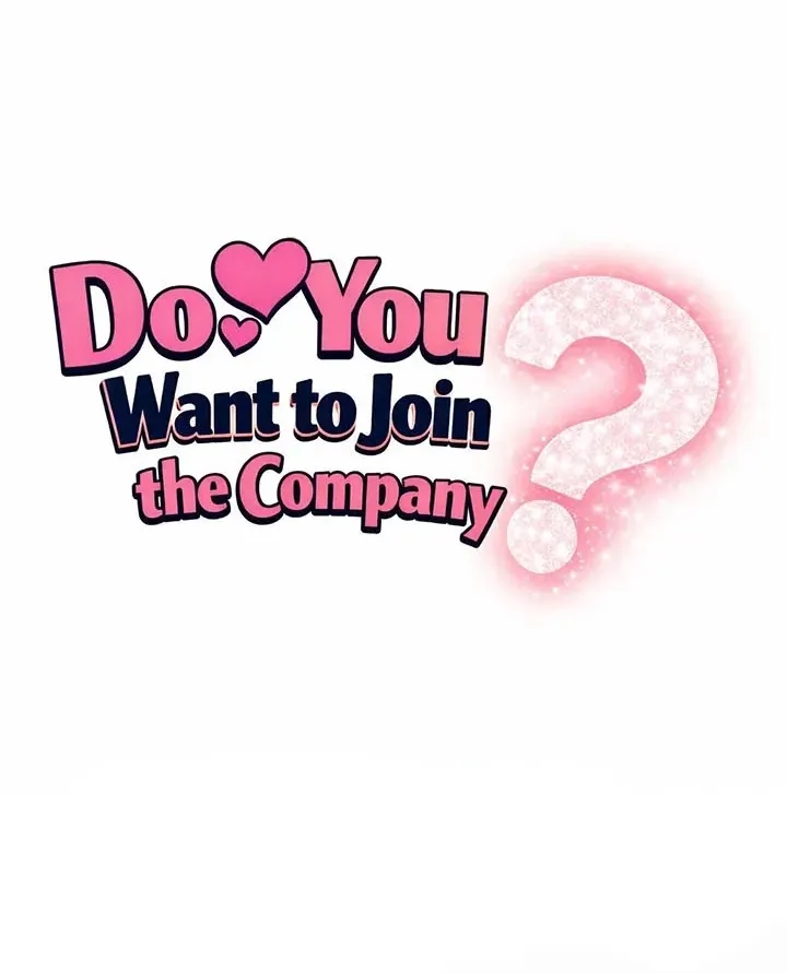 Wanna Join the Company? - Chapter 38.5 Page 1