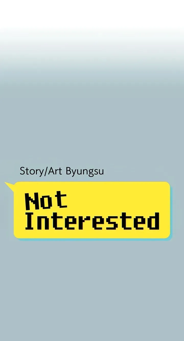 Not Interested - Chapter 49 Page 1