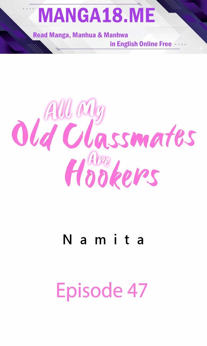 All My Old Classmates Are Hookers - Chapter 47 Page 1
