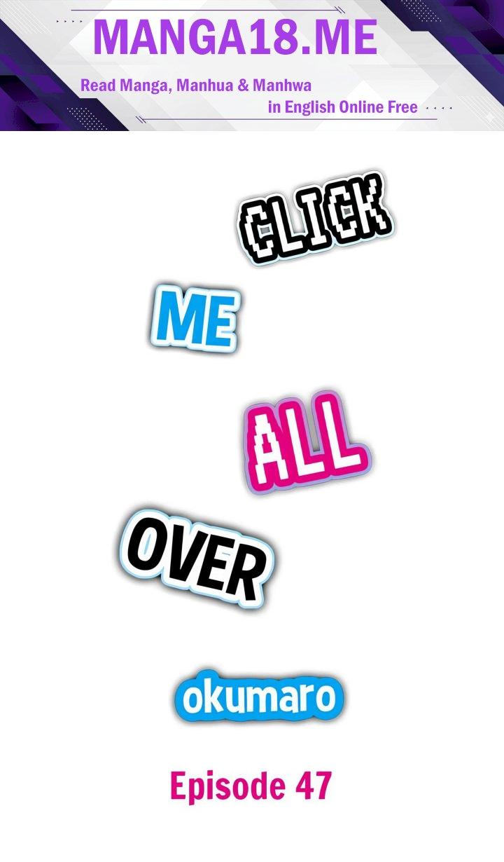 Click Me All Over - Chapter 47 Page 1